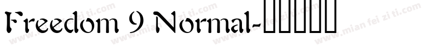 Freedom 9 Normal字体转换